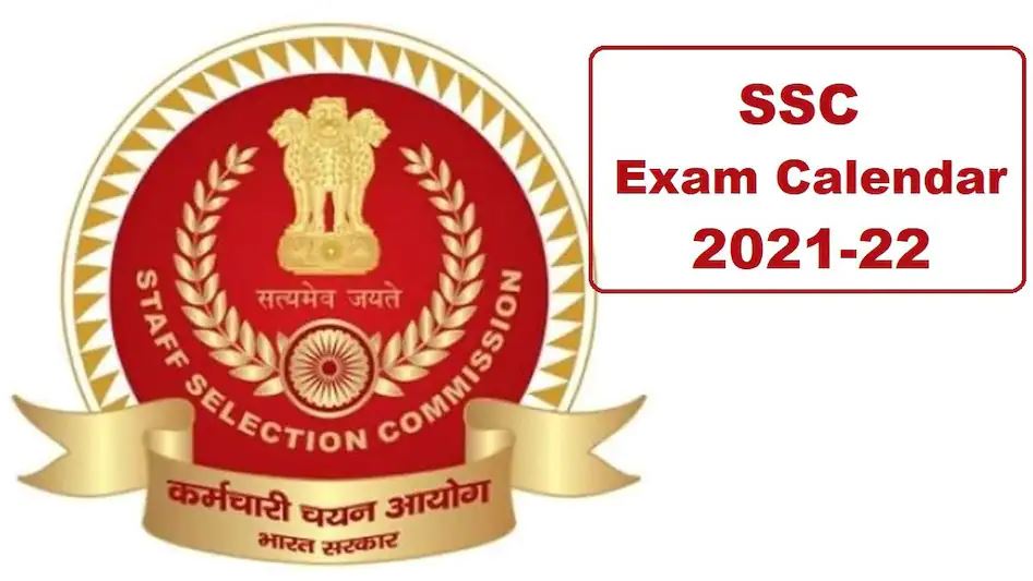 SSC Releases Exam Calendar 2021-22